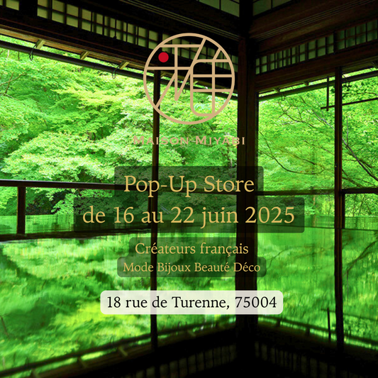 Joyeux anniversaire MAISON MIYABI et nouveau Pop-up en juin🎉
